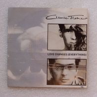 Climie Fisher - Love Changes / Never Close The Show, Single - EMI 1987