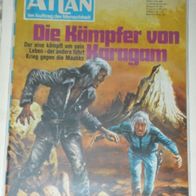 Atlan (Pabel) Nr. 143 * Die Kämpfer von Karagam* 1. Auflage