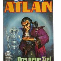 Atlan 521 Das neue Ziel - Horst Hoffmann * 1981 - 1. Aufl.