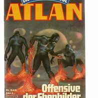 Atlan 546 Offensive der Ebenbilder - Arndt Ellmer * 1982 - 1. Aufl.