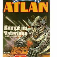 Atlan 548 Kampf im Ysterioon - Hans Kneifel * 1982 - 1. Aufl.