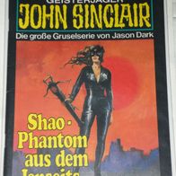 John Sinclair (Bastei) Nr. 456 * Shao - Phantom aus dem Jenseits* 1. AUFLAGe