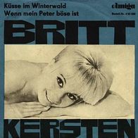 7"KERSTEN, Britt · Wenn mein Peter böse ist (RAR 1968)