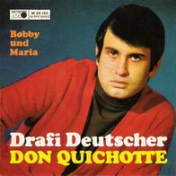 Drafi Deutscher - Don Quichote / Bobby und Maria - 7" - Metronome (D)