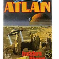 Atlan 573 Insiders Planet - H.G. Francis * 1982 - 1. Aufl.