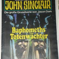 John Sinclair (Bastei) Nr. 470 * Baphomets Totenwächter* 1. AUFLAGe