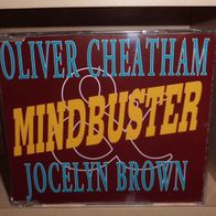 M-CD - Oliver Cheatham & Jocelyn Brown - Mindbuster - BR Music 1991