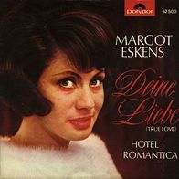 7"ESKENS, Margot · Deine Liebe (CV RAR 1965)