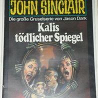 John Sinclair (Bastei) Nr. 476 * Kalis tödlicher Spiegel* 1. AUFLAGe