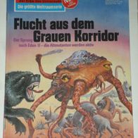 Perry Rhodan (Pabel) Nr. 1154 * Flucht aus dem Grauen Korridor* 1. Auflage