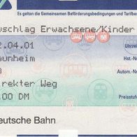 Alte Fahrkarte DB/ RMV 37500 Zuschlag z. Zeitkarte Raunheim-Frankfurt am 02.04.2001