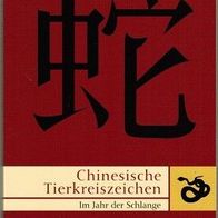 Chinesische Tierkreiszeichen – Im Jahr der Schlange