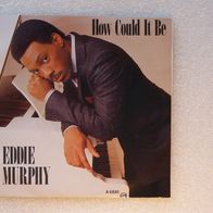 Eddie Murphy - How Could It Be / C-O-N Confused, Single - CBS 1985