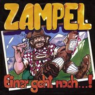 7"ZAMPEL · Einer geht noch... (RAR 1980)