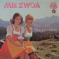 Maria und Margot Hellwig - mir zwoa - LP
