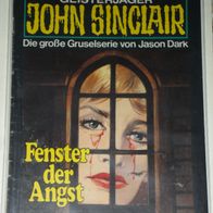 John Sinclair (Bastei) Nr. 511 * Fenster der Angst* 1. AUFLAGe