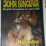 John Sinclair (Bastei) Nr. 514 * Macumbas Totenhöhle* 1. AUFLAGe