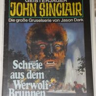 John Sinclair (Bastei) Nr. 515 * Schreie aus dem Werwolf-Brunnen* 1. AUFLAGe