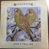 12" Blancmange - Don?t tell me - Vinyl Maxi Single RAR