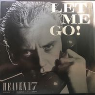 12" Heaven17 - Let me go! - Vinyl Maxi Single RAR