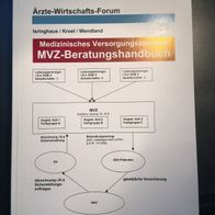 MVZ-Beratungshandbuch von Isringhaus/ Kroel/ Wendland (Med. Versorgungszentrum) TB