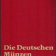 Kurt Jaeger - Die Deutschen Münzen seit 1871