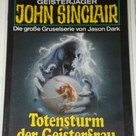 John Sinclair (Bastei) Nr. 563 * Totensturm der Geisterfrau* 1. AUFLAGe