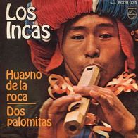 7"LOS INCAS · Huayno de la roca (RAR 1971)
