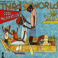 7"THIRD WORLD · Cool Meditation (RAR 1978)