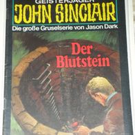John Sinclair (Bastei) Nr. 581 * Der Blutstein* 1. AUFLAGe