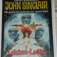 John Sinclair (Bastei) Nr. 597 * Leichen-Ladies* 1. AUFLAGe