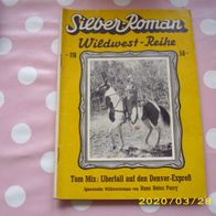 Silber Roman Wildwest Reihe Nr. 116