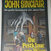John Sinclair (Bastei) Nr. 603 * Die Pestklaue von Wien* 1. AUFLAGe