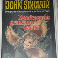 John Sinclair (Bastei) Nr. 613 * Mandragoros grausamer Garten* 1. AUFLAGe