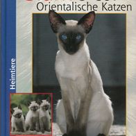 Siam & Co. Orientalische Katzen (geb. Ausgabe 1999) Eva-M. Götz, G. Wolf - nw -