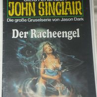 John Sinclair (Bastei) Nr. 629 * Der Racheengel* 1. AUFLAGe