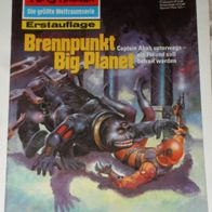 Perry Rhodan (Pabel) Nr. 1321 * Brennpunkt Big Planet* 1. Auflage