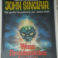 John Sinclair (Bastei) Nr. 633 * Wenn Druidenseelen trauern* 1. AUFLAGe