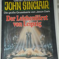 John Sinclair (Bastei) Nr. 644 * Der Leichenfürst von Leipzig* 1. AUFLAGe
