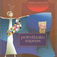 Peledžiuko sapnas by Janina Degutyte - Kinderbuch (Lithuanian, 1999) - sehr gut