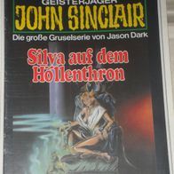 John Sinclair (Bastei) Nr. 668 * Silva auf dem Höllenthron* 1. AUFLAGe