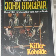 John Sinclair (Bastei) Nr. 671 * Killer-Kobolde* 1. AUFLAGe