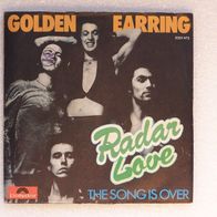 Golden Earring - Radar Love / The Song Is Over, Single - Polydor 1973