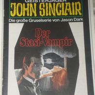John Sinclair (Bastei) Nr. 724 * Der Stasi-Vampir* 1. AUFLAGe