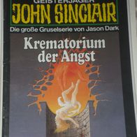 John Sinclair (Bastei) Nr. 726 * Krematorium der Angst* 1. AUFLAGe
