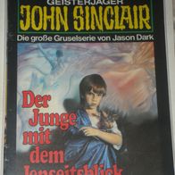 John Sinclair (Bastei) Nr. 742 * Der Junge mit dem Jenseitsblick* 1. AUFLAGe