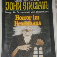John Sinclair (Bastei) Nr. 748 * Horror im Hexenhaus* 1. AUFLAGe