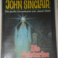 John Sinclair (Bastei) Nr. 760 * Die Geisterfee* 1. AUFLAGe