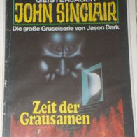 John Sinclair (Bastei) Nr. 764 * Zeit der Grausamen* 1. AUFLAGe