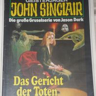 John Sinclair (Bastei) Nr. 772 * Das Gericht der Toten* 1. AUFLAGe